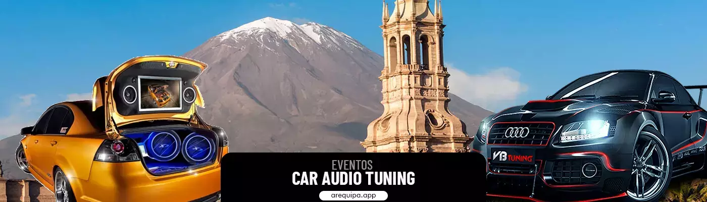 Eventos Car Tuning en Arequipa